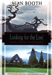 Looking for the Lost (Alan Booth)