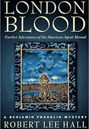 London Blood (Robert Lee Hall)