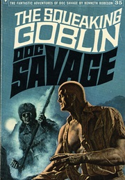 The Squeaking Goblin (Kenneth Robeson)