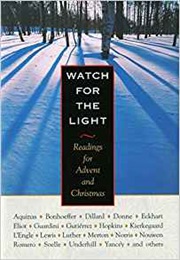 Watch for the Light: Readings for Advent and Christmas (Dietrich Bonhoeffer)