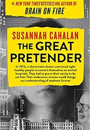 The Great Pretender (Susannah Cahalan)