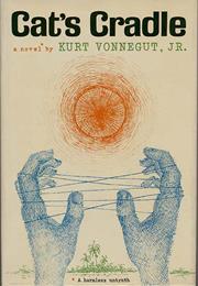 Cat's Cradle, by Kurt Vonnegut