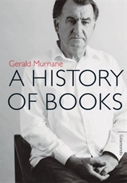 A History of Books (Gerald Murnane)