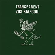 Coil/Zos Kia - Transparent