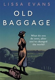 Old Baggage (Lissa Evans)