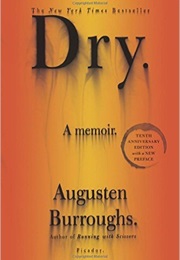 Dry Augusten Burroughs