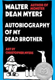 Autobiography of My Dead Brother (Walter Dean Myers)