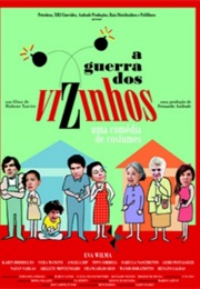 A Guerra Dos Vizinhos (2010)