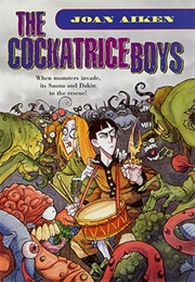 The Cockatrice Boys (Joan Aiken)
