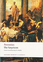 The Satyricon (Petronius)