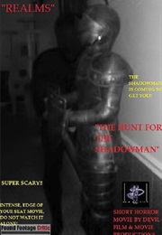 Realm's: Hunt for the Shadowman (2016)