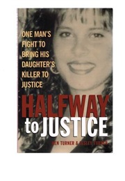 Halfway to Justice (Ken Turner)