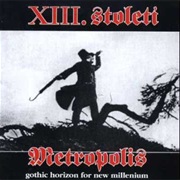 XIII. Století - Metropolis