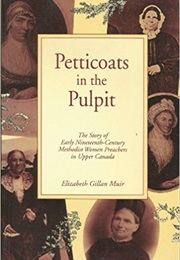 Petticoats in the Pulpit (Elizabeth Gillan Muir)