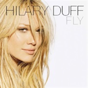 Hilary Duff - Fly