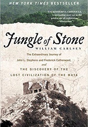 Jungle of Stone (William Carlsen)
