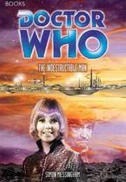 The Indestructible Man (Simon Messingham)