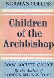 Children of the Archbishop (Norman Collins)