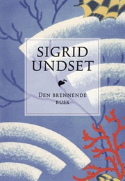 The Burning Bush (Sigrid Undset)