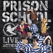 Prison School Live Action