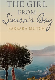 The Girl From Simon's Bay (Barbara Mutch)