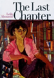The Last Chapter (Leila Abouzeid)