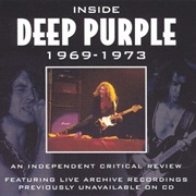 Deep Purple: Inside Deep Purple 1969-1973