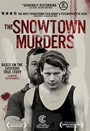 The Snowtown Murders (2011)