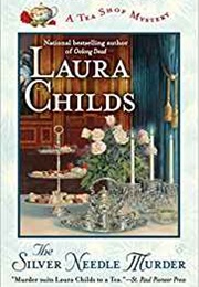 The Silver Needle Murder (Laura Childs)