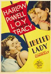 Libeled Lady (1936, Jack Conway)