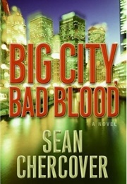 Big City, Bad Blood (Sean Chercover)