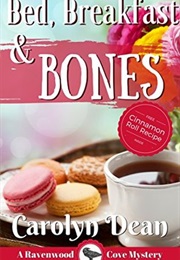 Bed, Breakfast and Bones (Carolyn L.Dean)