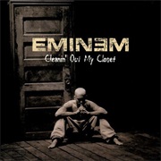Cleanin' Out My Closet - Eminem