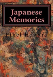 Japanese Memories (Ethel Howard)