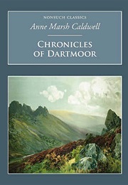 The Chronicles of Dartmoor (Anne Marsh Caldwell)
