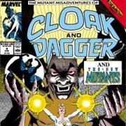 The Mutant Misadventures of Cloak and Dagger