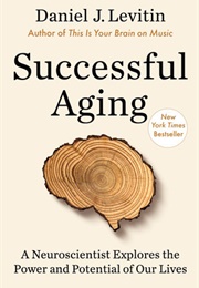Successful Aging (Daniel J. Levitin)