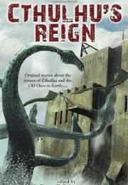 Cthulhu's Reign