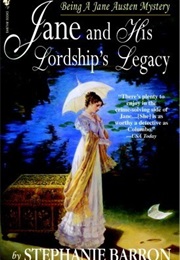 Jane and His Lordship&#39;s Legacy (Stephanie Barron)