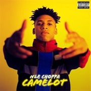 Camelot - NLE Choppa