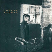 Joshua Redman ‎– Joshua Redman