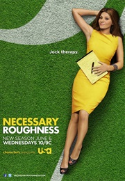Necessary Roughness (2011)