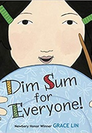 Dim Sum for Everyone! (Grace Lin)