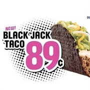 Taco Bell&#39;s Black Jack Taco