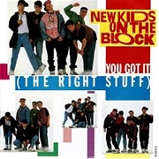 You Got It (Right Stuff) - New Kids on the Block