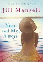 You and Me, Always (Jill Mansell)