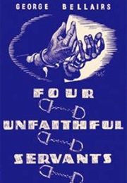 The Four Unfaithful Servants (George Bellairs)