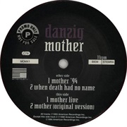 Mother - Danzig
