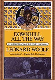 Downhill All the Way (Leonard Woolf)
