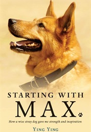 Starting With Max (Ying Ying)